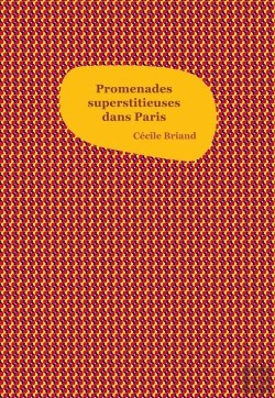 Bertrand.pt - Promenades Superstitieuses Dans Paris