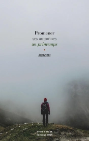 Promener Ses Automnes Au Printemps