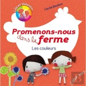 Promenons-Nous Dans La Ferme. Les Couleurs