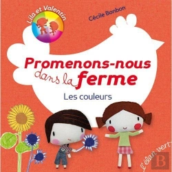 Bertrand.pt - Promenons-Nous Dans La Ferme. Les Couleurs