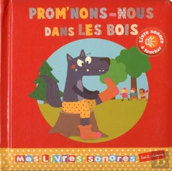 Bertrand.pt - Promenons Nous Dans Les Bois Sonore Et A Toucher