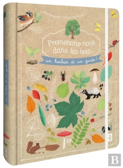 Bertrand.pt - Promenons-Nous Dans Les Bois - Un Herbier Et Un Guide