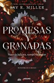 Promesas Y Granadas (Monstruos Y Musas 1)
