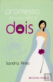 Promessa de Uma Vida a Dois