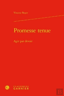 Bertrand.pt - Promesse Tenue ; Agir Par Devoir