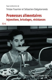 Promesses Alimentaires: Injonctions, Bricolages, Résistances