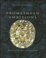 Promethean Ambitions