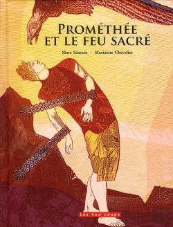 Bertrand.pt - Prométhée Et Le Feu Sacré
