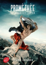 Prométhée ; Le Dernier Titan