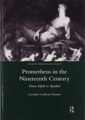 Prometheus In The Nineteenth Century