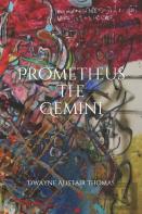 Prometheus The Gemini