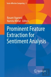 Prominent Feature Extraction For Sentiment Analysis