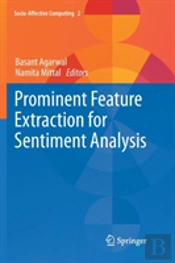 Prominent Feature Extraction For Sentiment Analysis