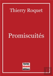 Promiscuites