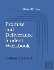 Promise And Deliverance Student Workbook