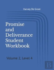 Promise And Deliverance Student Workbook