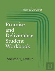 Promise And Deliverance Student Workbook