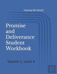 Promise And Deliverance Student Workbook