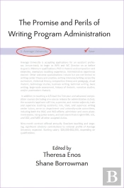 Promise And Perils Of Writing Program Administration, The