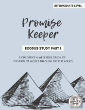 Promise Keeper - Exodus Bible Study Part 1
