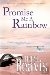 Promise Me A Rainbow