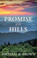 Promise Of The Hills