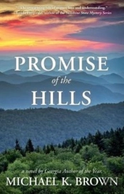 Promise Of The Hills