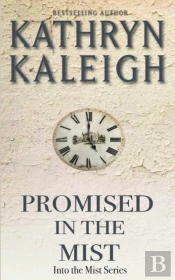 Promised In The Mist