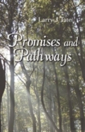 Promises And Pathways - Finding Your Way To God'S Promised Gifts
