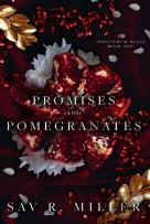 Promises And Pomegranates