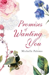 Promises Of Wanting You