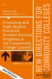 Promising And High-Impact Practices: Student Success Programs In The Community College Context
