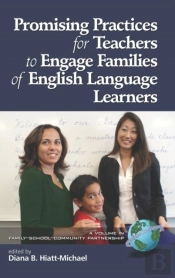 Promising Practices For Teachers To Engage Families Of English Language Learners