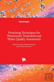 Promising Techniques For Wastewater Treatment And Water Quality Assessment