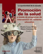 Promoción De La Salud A Través De Programas De Intervención En Contexto Educativo