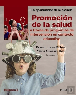 Bertrand.pt - Promoción De La Salud A Través De Programas De Intervención En Contexto Educativo