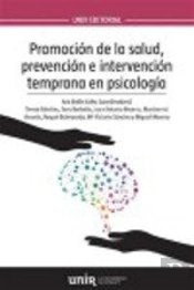 Promoción De La Salud, Prevención E Intervención Temprana En Psicología