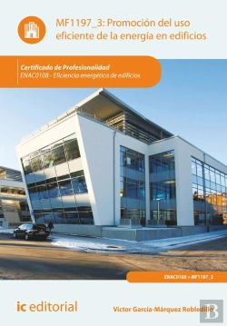 Bertrand.pt - Promoción Del Uso Eficiente De La Energía En Edificios. Enac0108 - Eficiencia Energética En Edificio