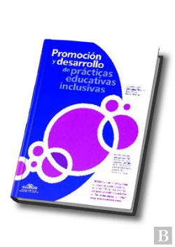 Bertrand.pt - Promoción Y Desarrollo De Prácticas Educativas Inclusivas