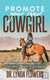 Promote Your Inner Cowgirl