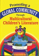 Promoting A Global Community Through Multicultural Children'S Literature