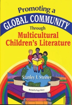 Bertrand.pt - Promoting A Global Community Through Multicultural Children'S Literature