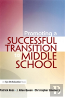 Promoting A Successful Transition To Middle School