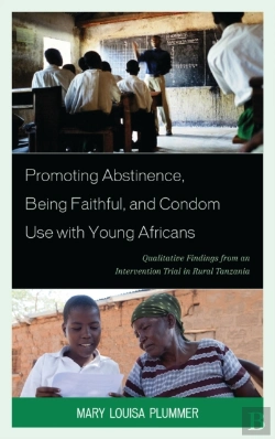 Bertrand.pt - Promoting Abstinence, Being Faithful, And Condom Use With Young Africans