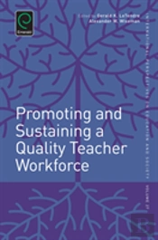Promoting And Sustaining A Quality Teacher Workforce