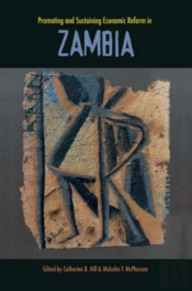 Promoting And Sustaining Economic Reform In Zambia