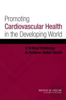 Promoting Cardiovascular Health In The Developing World