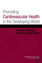 Promoting Cardiovascular Health In The Developing World