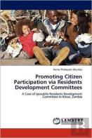 Promoting Citizen Participation Via Residents Development Committees