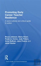 Promoting Early Career Teacher Resilience